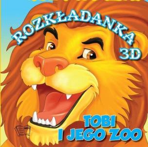 Okładka książki Tobi i Jego Zoo Rozkładanki 3D