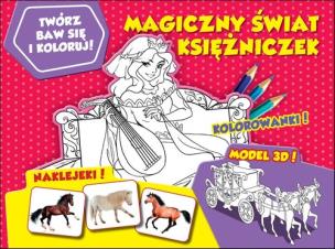 Okładka książki Twórz baw się koloruj Magiczny świat księżniczek