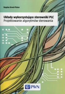 Okładka książki Układy wykorzystujące sterowniki PLC