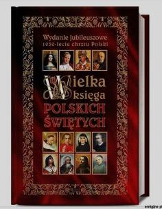 Okładka książki Wielka księga polskich świętych