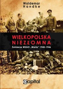 Okładka książki Wielkopolska niezłomna