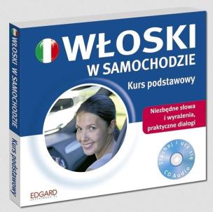 Okładka książki Włoski w samochodzie Kurs podstawowy