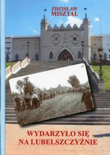 Okładka książki Wydarzyło się na Lubelszczyźnie