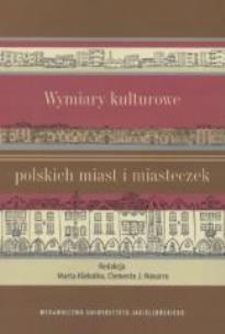 Okładka książki Wymiary kulturowe polskich miast i miasteczek