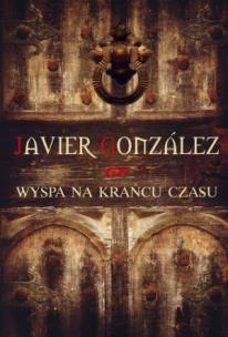 Okładka książki Wyspa na krańcu czasu