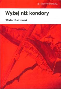 Okładka książki Wyżej niż kondory
