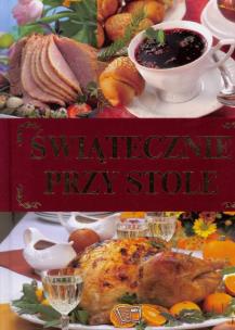 Okładka książki X.SWIATECZNIE PRZY STOLE-ARTI