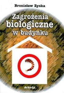 Okładka książki Zagrożenia biologiczne w budynku