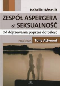 Okładka książki Zespół Aspergera a seksualność