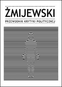 Okładka książki Żmijewski Przewodnik Krytyki Politycznej