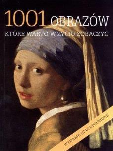 Okładka książki 1001 obrazów, które warto w życiu zobaczyć