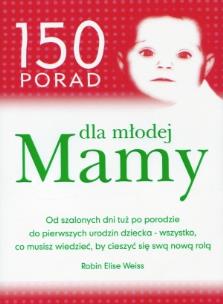 Okładka książki 150 porad dla młodej mamy