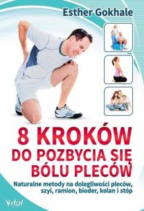Okładka książki 8 kroków do pozbycia się bólu pleców. Naturalne...