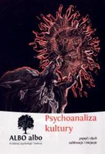 Okładka książki Albo albo. Psychoanaliza kultury. Popęd i duch...