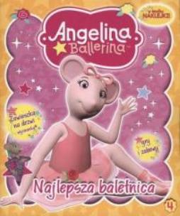 Okładka książki Angelina Ballerina 4 Najlepsza baletnica