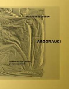 Okładka książki Argonauci Postminimalizm i sztuka po nowoczesności