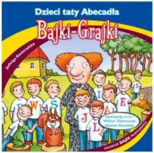 Okładka książki Bajki - Grajki. Dzieci taty Abecadła CD - Audiobook