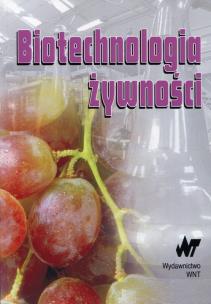 Okładka książki Biotechnologia żywności