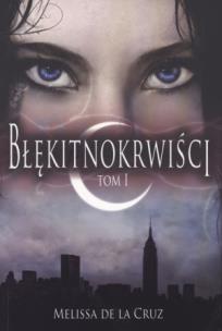 Okładka książki Błękitnokrwiści T.1