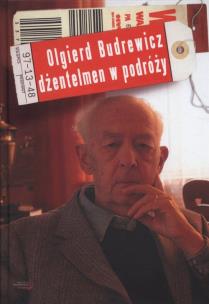 Budrewicz. Dżentelmen w podróży. Autor: Budrewicz Ewa. Multiszop.pl Okładka książki Budrewicz. Dżentelmen w podróży