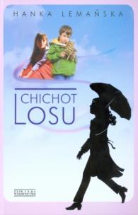 Okładka książki Chichot losu - Hanka Lemańska