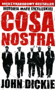 Okładka książki Cosa Nostra Historia mafii sycylijskiej