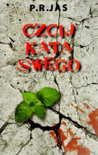 Okładka książki Czcij kata swego