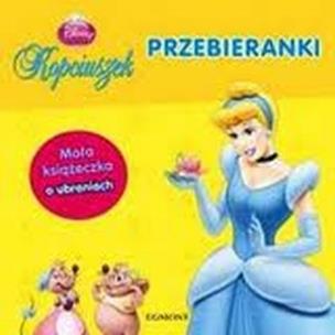 Okładka książki Disney - Kopciuszek. Przebieranki