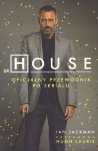Okładka książki Dr House. Oficjalny przewodnik po serialu