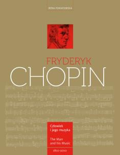 Okładka książki Fryderyk Chopin. Człowiek i jego muzyka