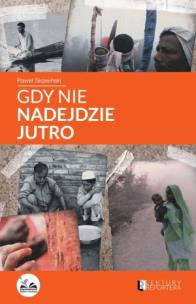 Okładka książki Gdy nie nadejdzie jutro