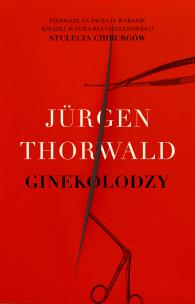 Ginekolodzy. Autor: Thorwald Jurgen. Multiszop.pl Okładka książki Ginekolodzy
