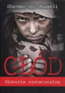 Okładka książki Głód Historia nienaturalna