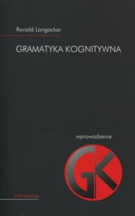 Okładka książki Gramatyka kognitywna Wprowadzenie