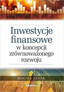 Okładka książki Inwestycje finansowe w koncepcji zrównoważonego rozwoju