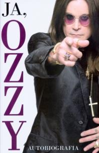 Okładka książki Ja, OZZY. Autobiografia