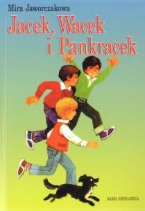 Okładka książki Jacek, Wacek i Pankracek
