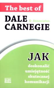 Jak doskonalić umiejętność skutecznej komunikacji. Autor: Dale Carnegie. Multiszop.pl Okładka książki Jak doskonalić umiejętność skutecznej komunikacji