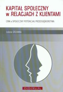 Okładka książki Kapitał społeczny w relacjach z klientami
