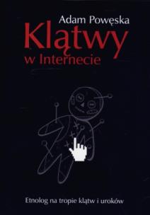 Okładka książki Klątwy w Internecie