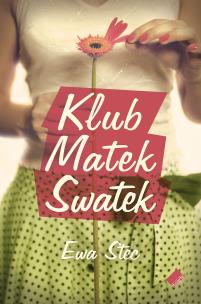 Okładka książki Klub Matek Swatek