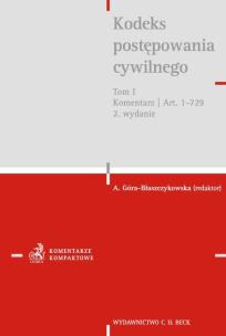 Opakowanie Kodeks postępowania cywilnego. Tom I. Komentarz do art. 1-729 Kodeks postępowania cywilnego. Tom I.