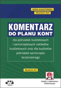 Okładka książki Komentarz do planu kont dla jednostek budżetowych i samorządowych zakładów budżetowych oraz dla budżetów jednostek samorządu terytorialnego