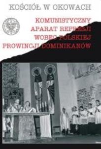 Okładka książki Komun. aparat represji wobec Pol. Prow. Dominik.