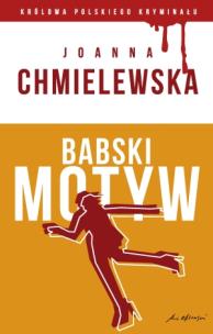 Okładka książki Królowa polskiego kryminału cz.29 Babski motyw