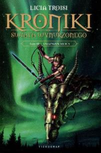 Okładka książki Kroniki Świata Wynurzonego. Tom 3. Talizman Mocy