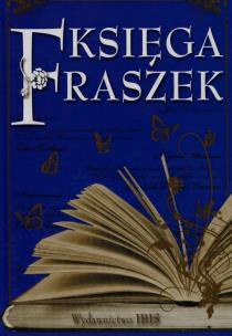Okładka książki Księga fraszek, wybór i opracowanie