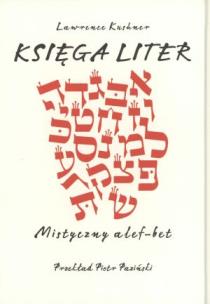 Okładka książki Księga Liter. Mistyczny alef-bet