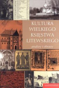 Okładka książki Kultura Wielkiego Księstwa Litewskiego