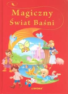 Okładka książki Magiczny Świat Baśni